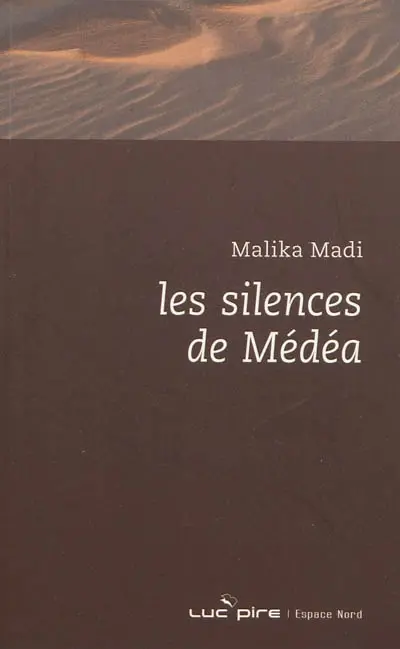 Les silences de Médéa
