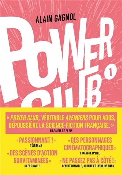 Power club. Vol. 1. L'apprentissage