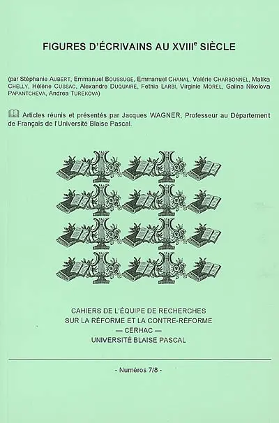 Figures d'écrivains au XVIIIe siècle