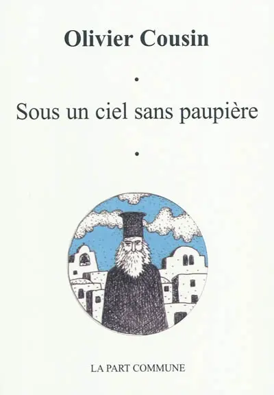 Sous un ciel sans paupière