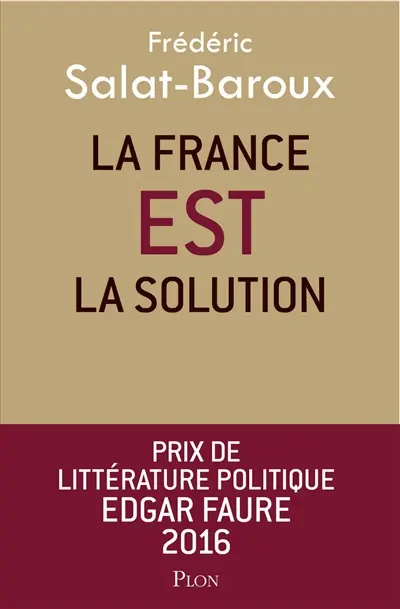 La France est la solution