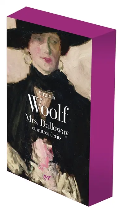 Mrs Dalloway : et autres écrits