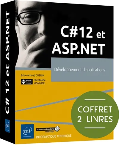 C# 12 et ASP.Net : développement d'applications : coffret 2 livres
