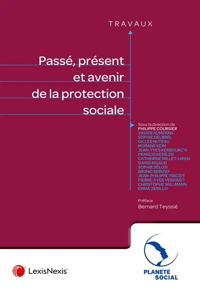 Passé, présent et avenir de la protection sociale