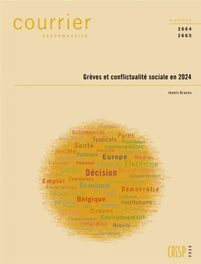 Courrier hebdomadaire, n° 2664-2665. Grèves et conflictualité sociale en 2024
