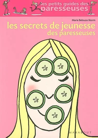 Les secrets de jeunesse des paresseuses