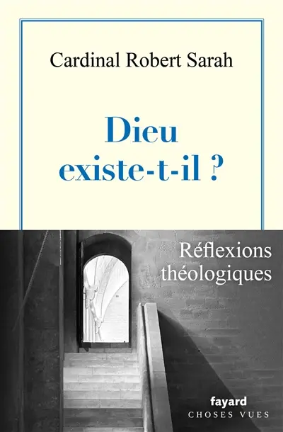 Dieu existe-t-il ? : l'appel d'un homme qui recherche le salut : réflexions théologiques