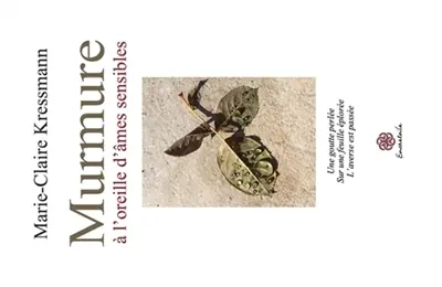 Murmure à l'oreilles d'âmes sensibles