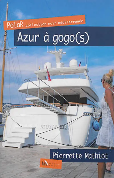 Azur à gogo(s)