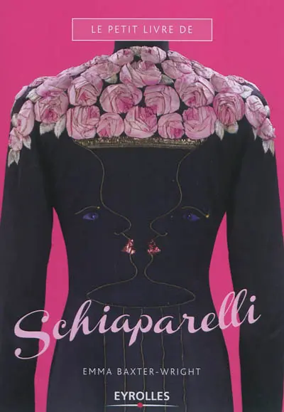 Le petit livre de Schiaparelli