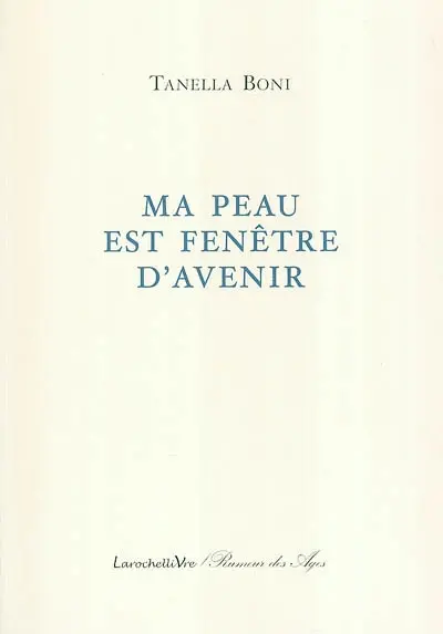 Ma peau est fenêtre d'avenir