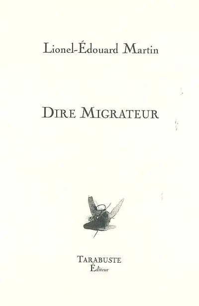 Dire migrateur