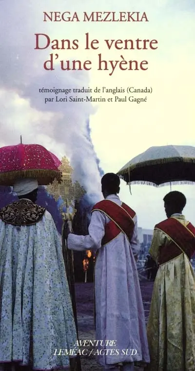Dans le ventre d'une hyène : mon enfance en éthiopie