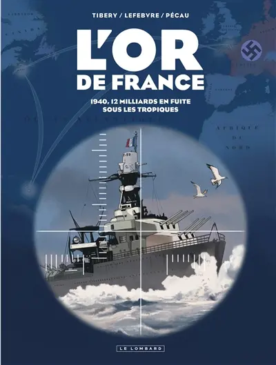 L'or de France : intégrale