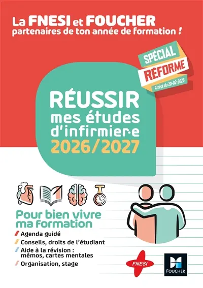 Réussir mes études d'infirmier.e DEI : 2026-2027 : nouveau programme