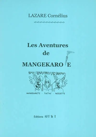 Les aventures de Mangekarote
