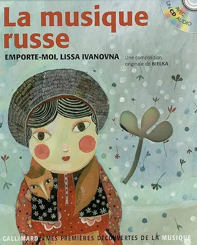 La musique russe : emporte-moi, Lissa Ivanovna