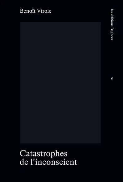 Catastrophes de l'inconscient