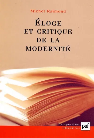 Éloge et critique de la modernité