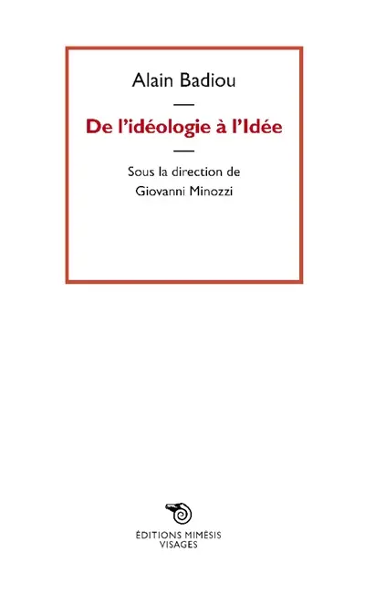 De l'idéologie à l'idée