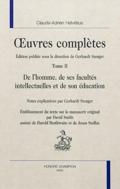 Oeuvres complètes. Vol. 2. De l'homme, de ses facultés intellectuelles et de son éducation