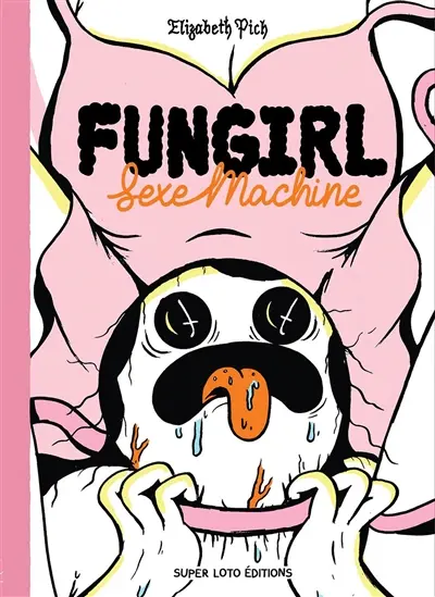 Fungirl. SexeMachine