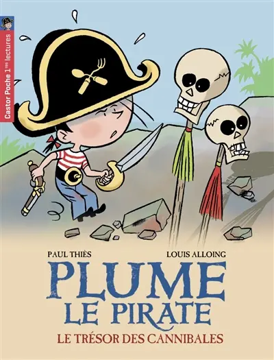 Plume le pirate. Vol. 7. Le trésor des cannibales