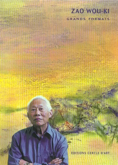 Zao Wou-ki : grands formats