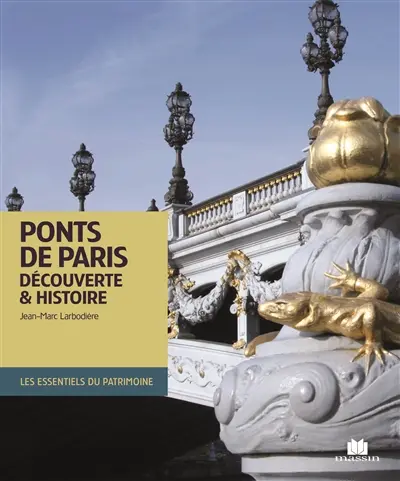 Ponts de Paris : découverte & histoire