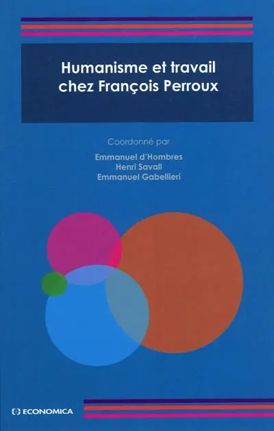 Humanisme et travail chez François Perroux