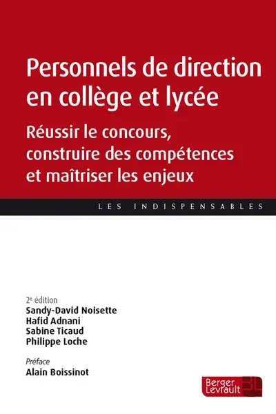 Personnels de direction en collège et lycée : réussir le concours, construire des compétences et maîtriser les enjeux