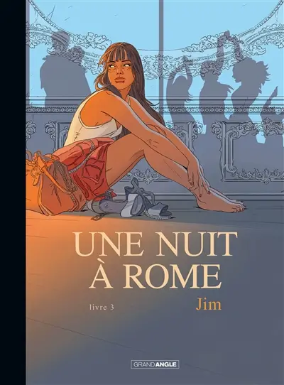 Une nuit à Rome. Vol. 3