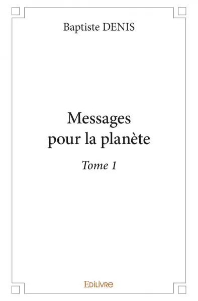 Messages pour la planète