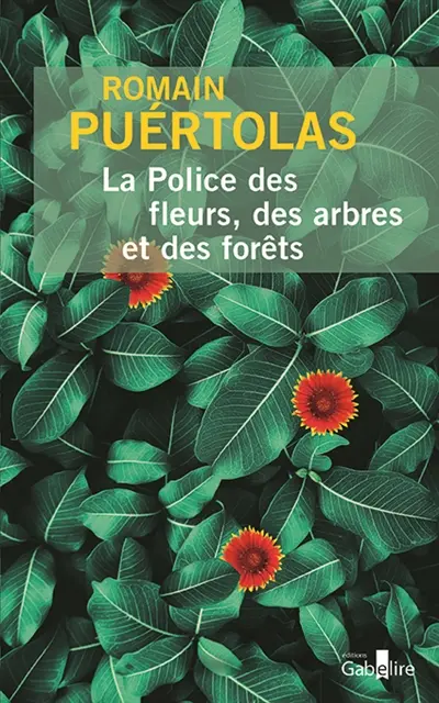 La police des fleurs, des arbres et des forêts