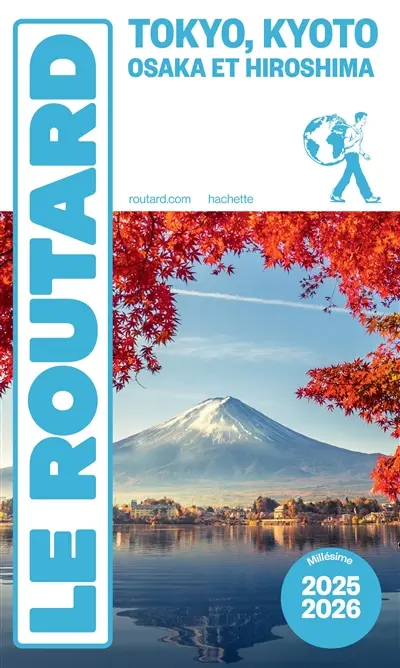 Tokyo, Kyoto, Osaka et Hiroshima : 2025-2026