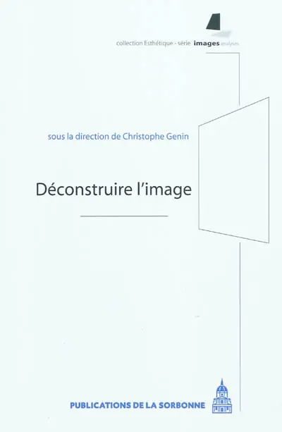 Déconstruire l'image