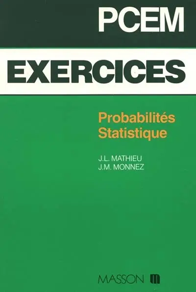 Exercices PCEM : Probabilités et statistiques