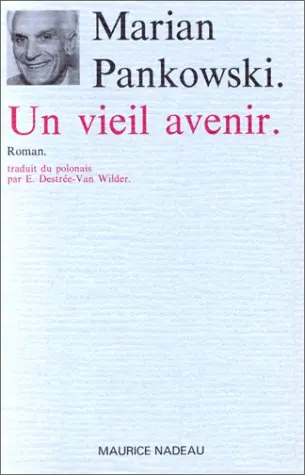 Un vieil avenir