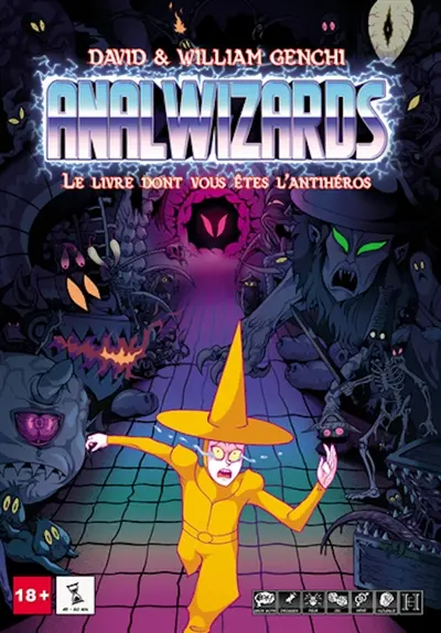 Anal Wizards : le livre dont vous êtes l'antihéros