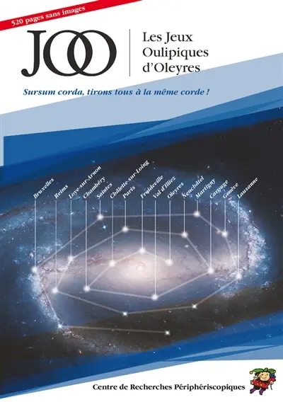 Jeux oulipiques d'Oleyres : sursum corda, tirons tous à la même corde