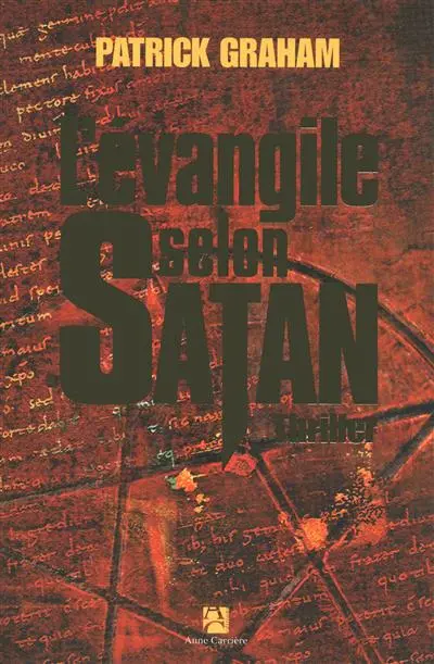 L'Evangile selon Satan : thriller