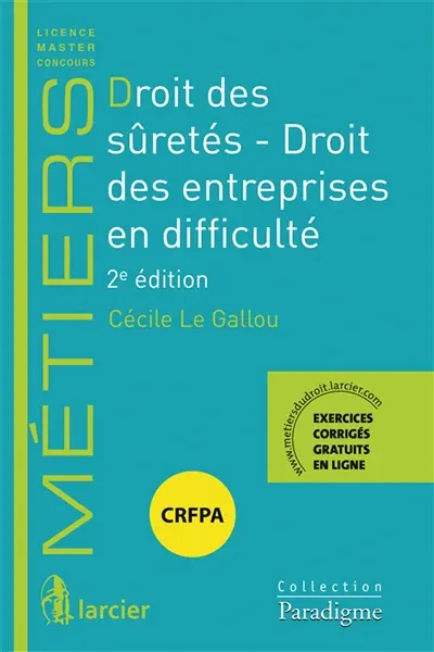 Droit des sûretés, droit des entreprises en difficulté