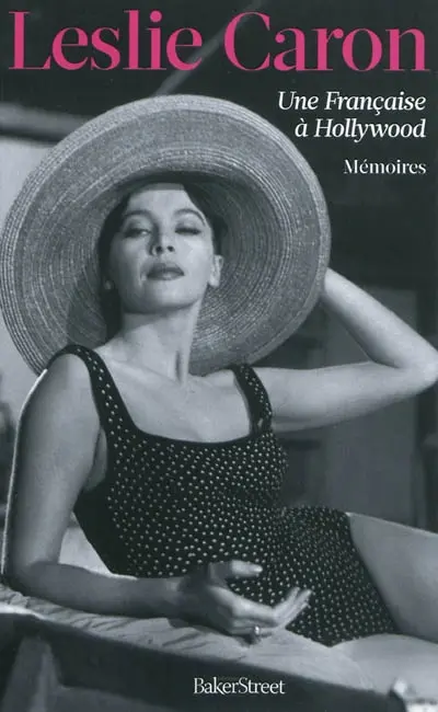Une Française à Hollywood : mémoires