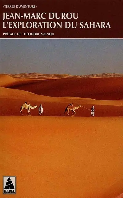 L'exploration du Sahara