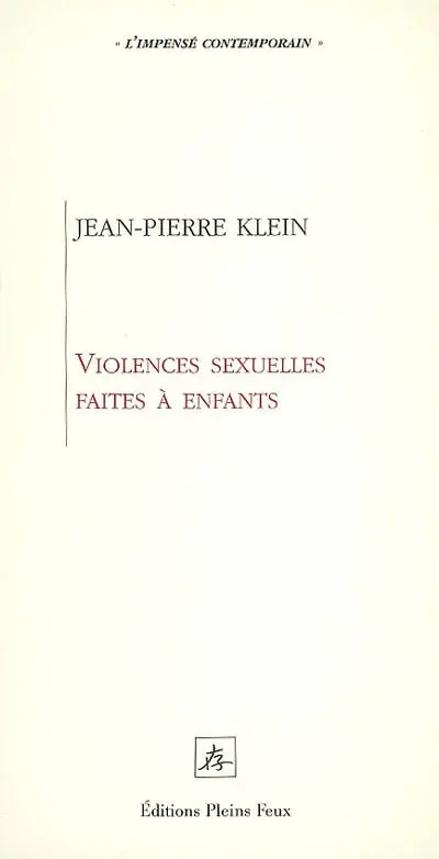 Violences sexuelles faites à enfants : une nouvelle clinique