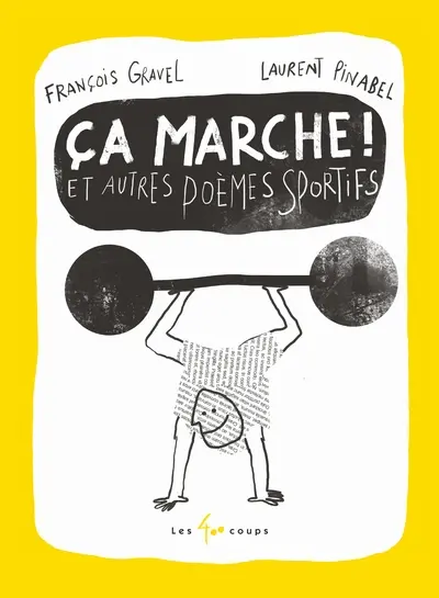 Ca marche et autres poèmes sportifs