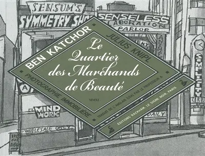 Le quartier des marchands de beauté : Julius Knipl, photographie immobilière