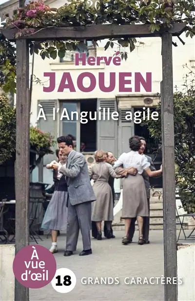A l'anguille agile