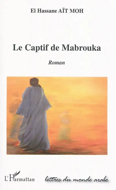 Le captif de Mabrouka