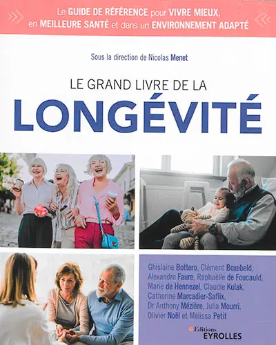 Le grand livre de la longévité